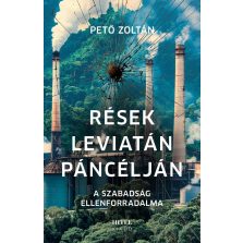 Rések Leviatán páncélján - A szabadság ellenforradalma