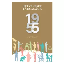 Hetvenesek társasága - 1955