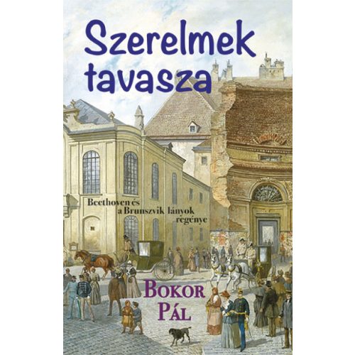 Szerelmek tavasza - Beethoven és a Brunszvik lányok