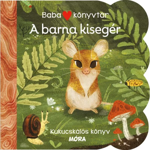 Babakönyvtár - A barna kisegér - Kukucskálós könyv