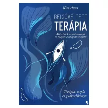   Belsővé tett terápia - Terápiás napló és gyakorlókönyv