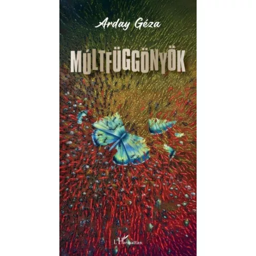 Múltfüggönyök