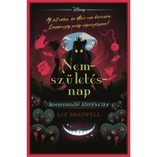   Disney - Sorsfordító történetek - Nemszületésnap - Éldekorált kiadás