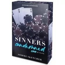  Sinners Condemned – Elítélt bűnösök - Éldekorált kiadás
