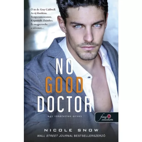 No Good Doctor - Egy tökéletlen orvos (Heart’s Edge hősei 2.)