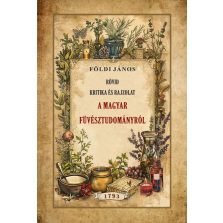 Rövid kritika és rajzolat a magyar fűvésztudományról