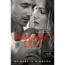 Drowning Erin – Erin mélységei