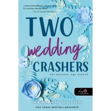   Two Wedding Crashers – Két potyázó, egy esküvő (Számok és randik 2.)