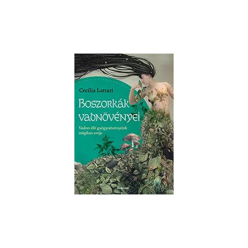 Boszorkák vadnövényei