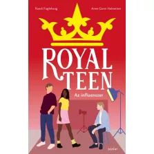Az influenszer - Royalteen 3.