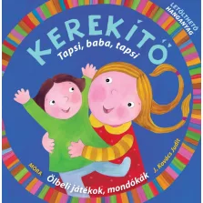 Kerekítő - Tapsi, baba, tapsi