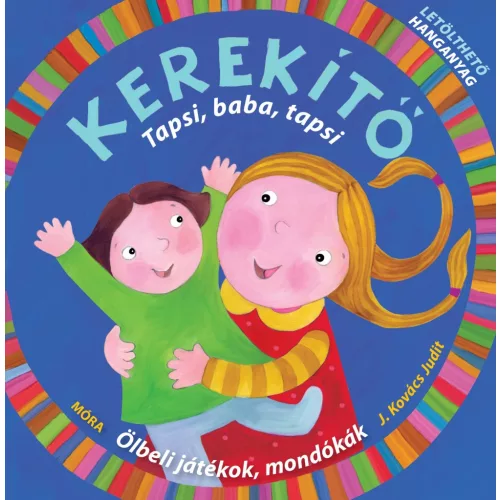 Kerekítő - Tapsi, baba, tapsi