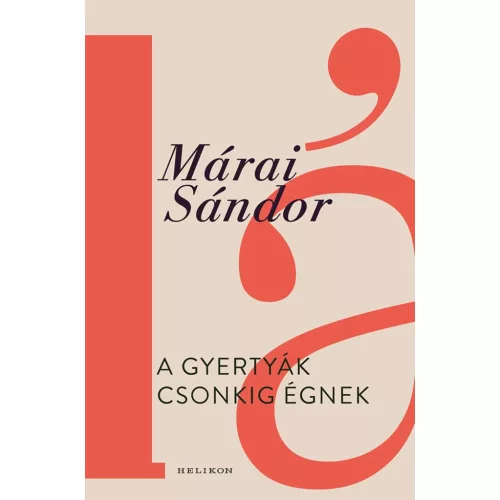 A gyertyák csonkig égnek