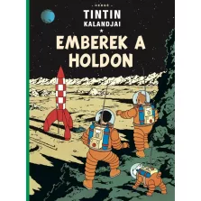 Tintin kalandjai 17. - Emberek a Holdon