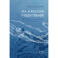 Ha a bálnák visszatérnek