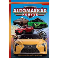   Autómárkák könyve - Képes ismeretterjesztés gyerekeknek - Fedezzük fel együtt!