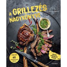 A grillezés nagykönyve