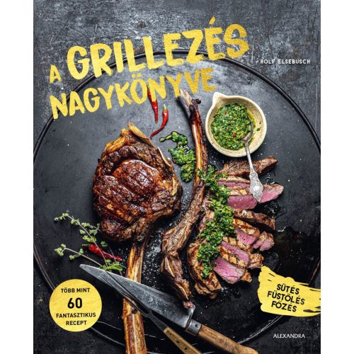 A grillezés nagykönyve