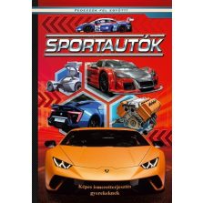 Sportautók - Képes ismeretterjesztés gyerekeknek