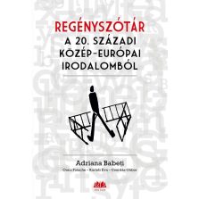 Regényszótár a 20. századi közép-európai irodalomból