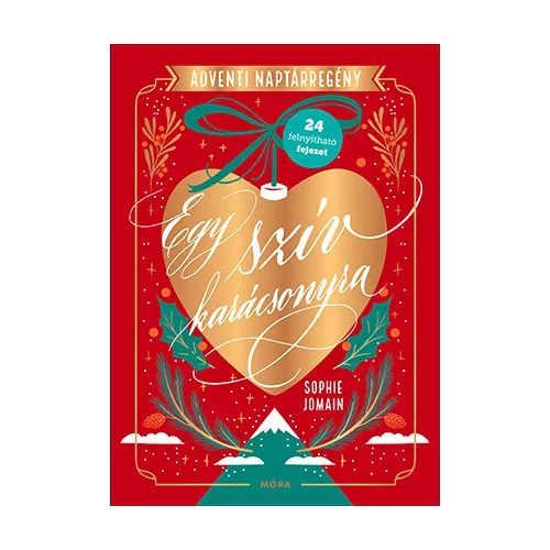 Egy szív karácsonyra - Adventi naptárregény