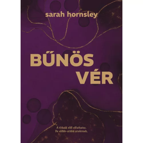 Bűnös vér - Éldekorált kiadás