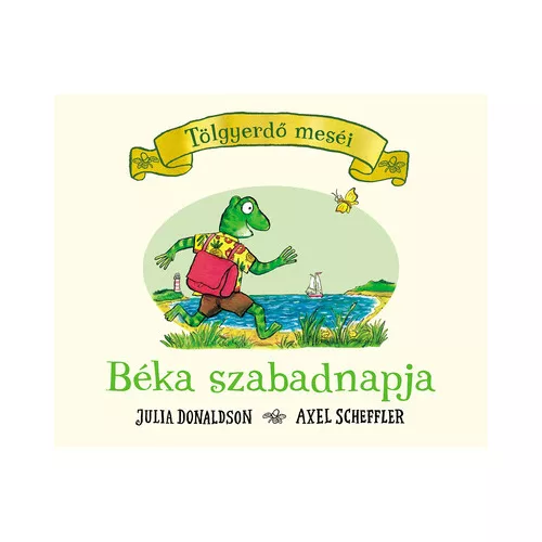 Béka szabadnapja - Tölgyerdő meséi