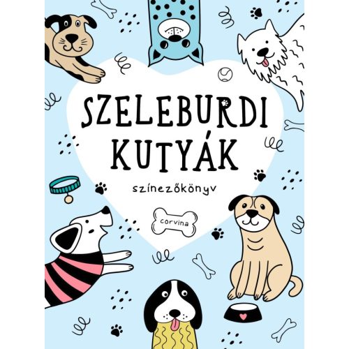 Szeleburdi kutyák - színezőkönyv