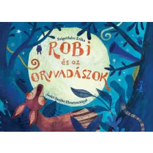 Robi és az orvvadászok