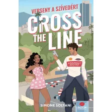 Cross the Line – Verseny a szívedért