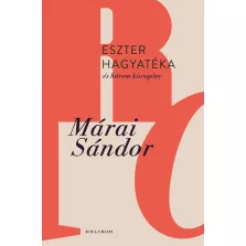 Eszter hagyatéka és három kisregény