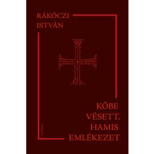 Kőbe vésett, hamis emlékezet