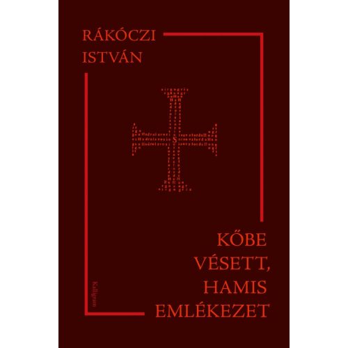 Kőbe vésett, hamis emlékezet