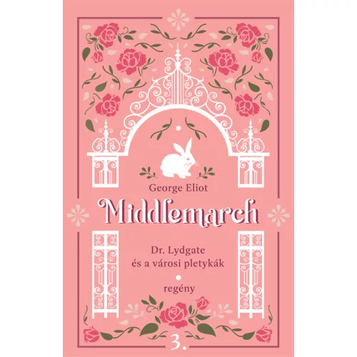 Middlemarch - Dr. Lydgate és a városi pletykák