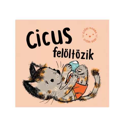 Cicus felöltözik