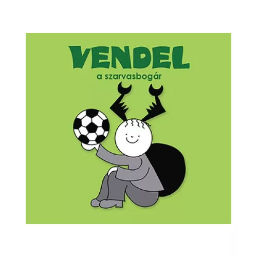 Vendel, a szarvasbogár