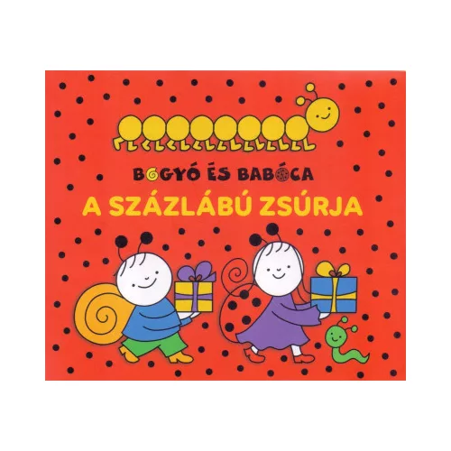 Bogyó és Babóca - A százlábú zsúrja