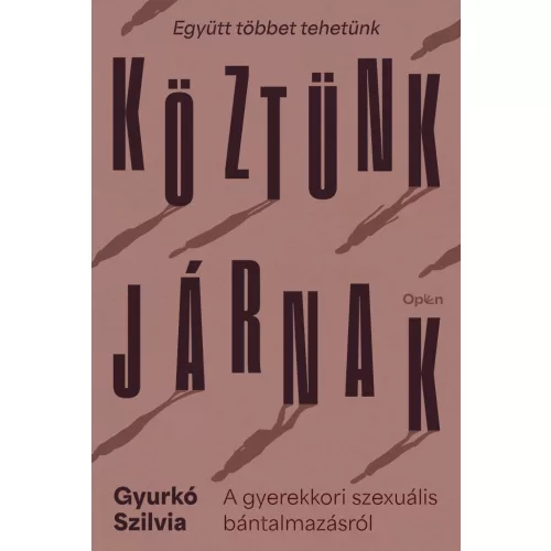 Köztünk járnak