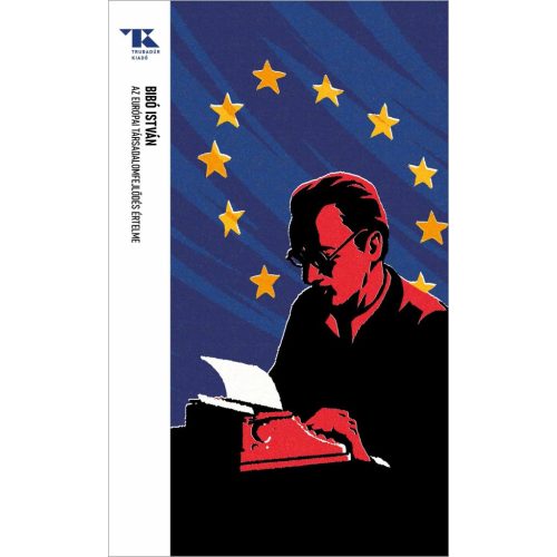 Az európai társadalomfejlődés értelme