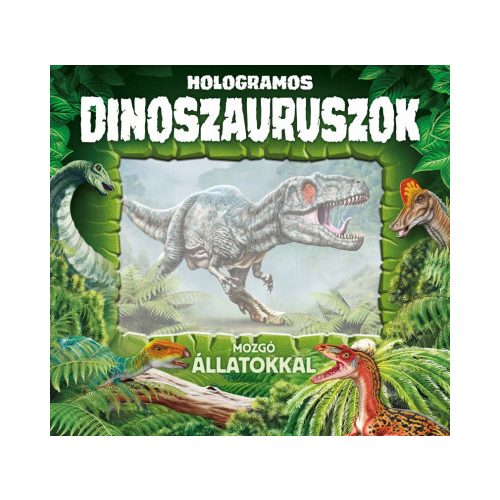 Hologramos dinoszauruszok