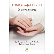 FOGD A SAJÁT KEZED!