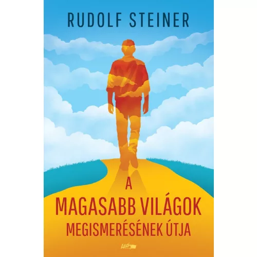 A magasabb világok megismerésének útja