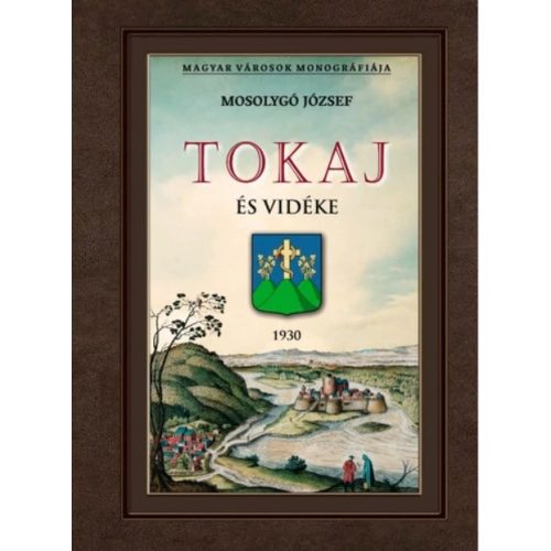 Tokaj és vidéke