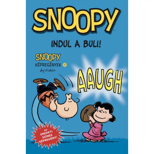Snoopy képregények 17. rész - Indul a buli!