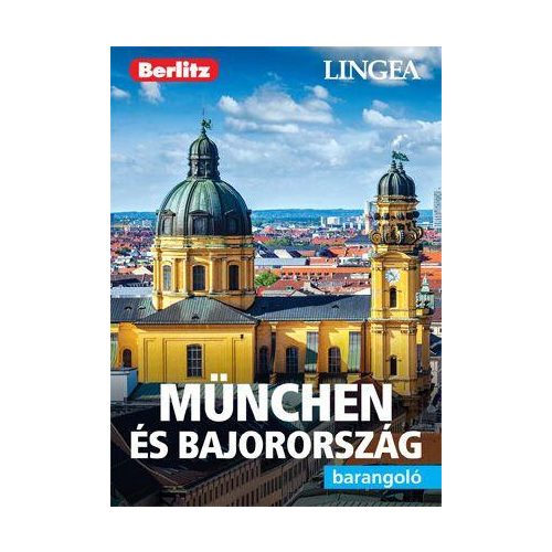 München és Bajorország - barangoló