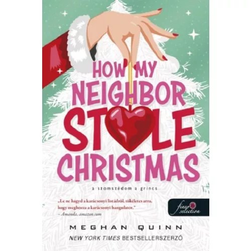 How My Neighbor Stole Christmas - A szomszédom a Grincs (How My Neighbor Stole Christmas 1.)