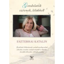 Gondolatok szívnek, léleknek