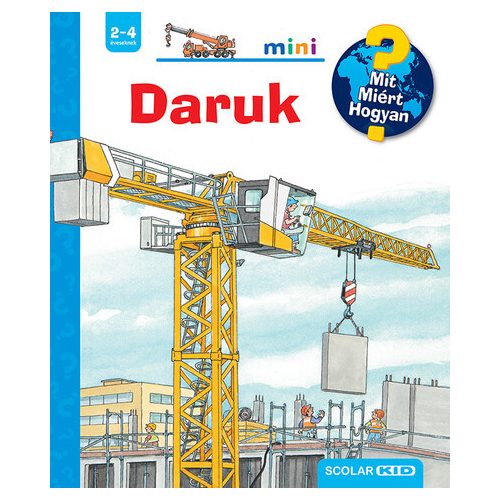 Daruk – Mit? Miért? Hogyan? Mini (76.)