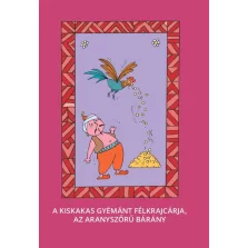   A kiskakas gyémánt félkrajcárja - Az aranyszőrű bárány