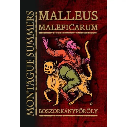 MALLEUS MALEFICARUM  Boszorkánypöröly